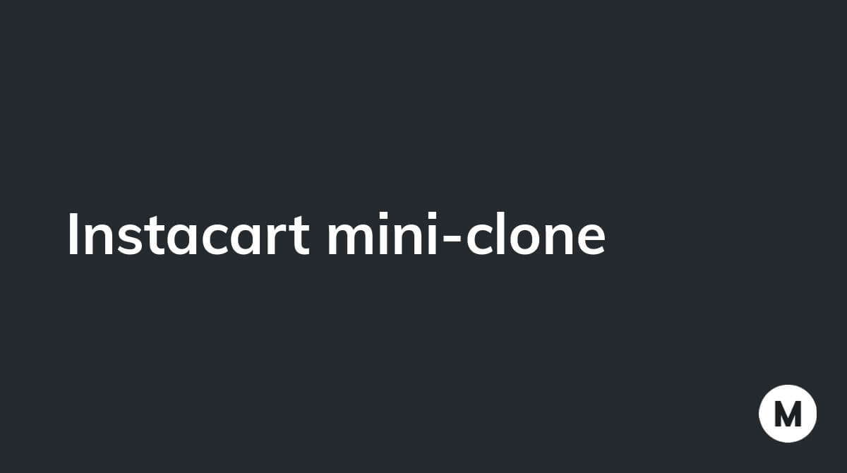 Instacart mini-clone