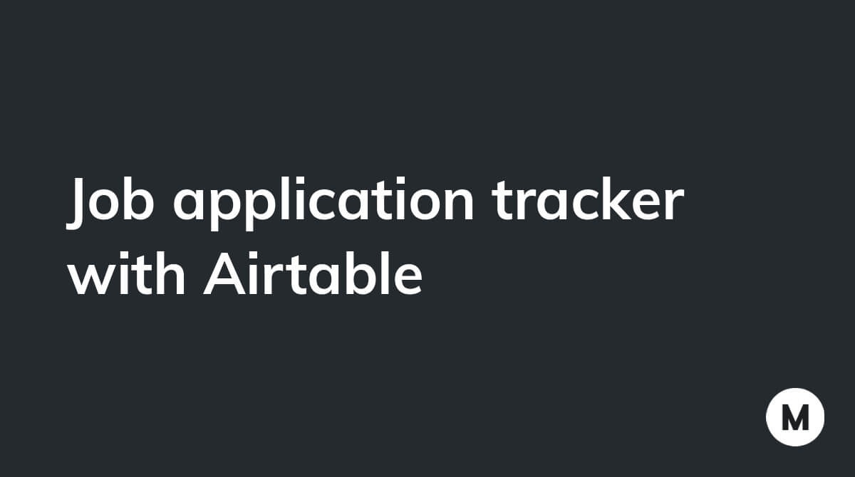 Job application tracker with Airtable