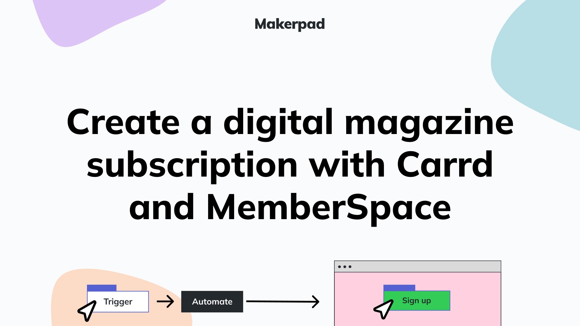 Create a digital magazine subscription with Carrd and MemberSpace