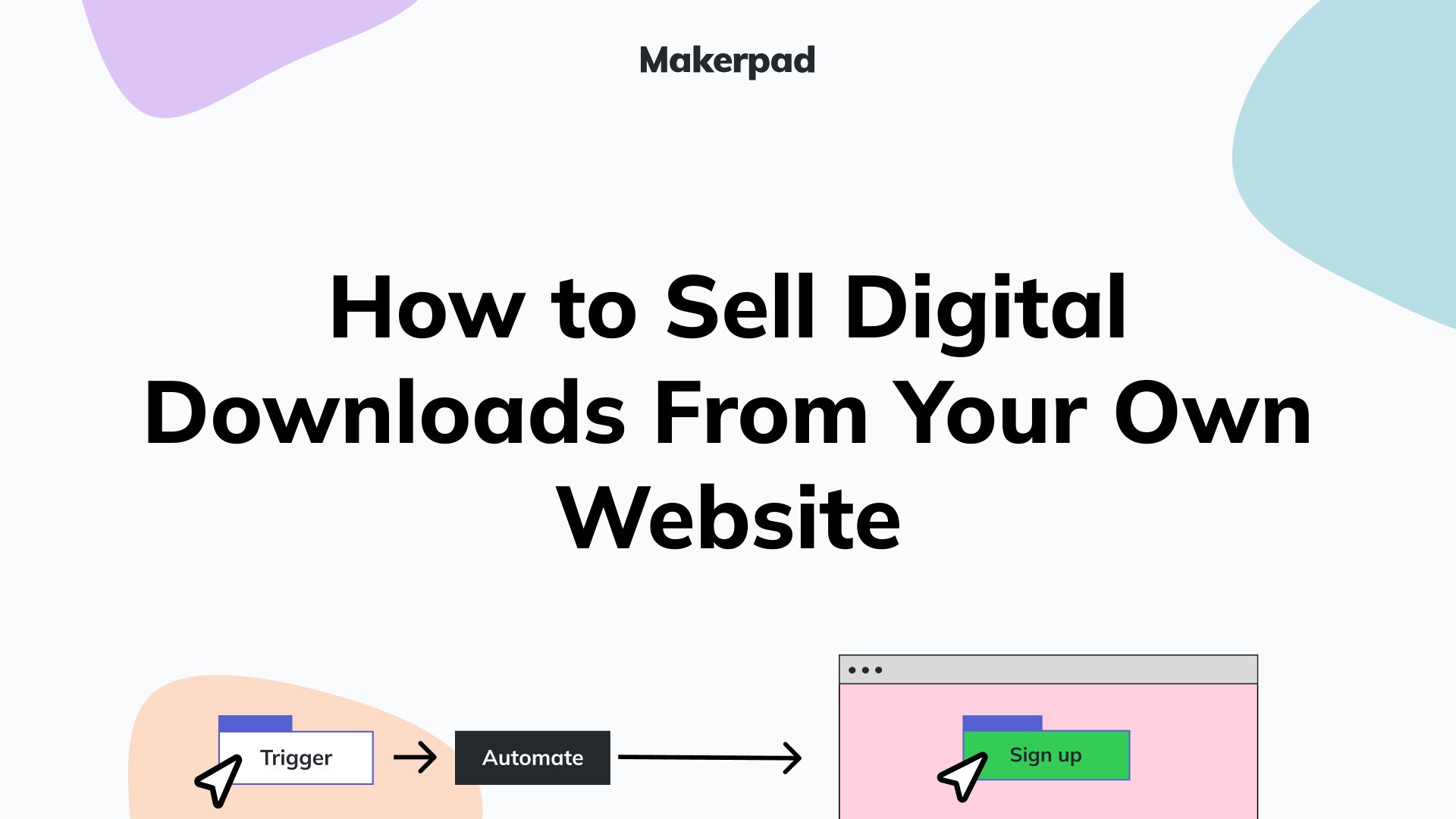 How to Sell Digital Downloads From Your Own Website