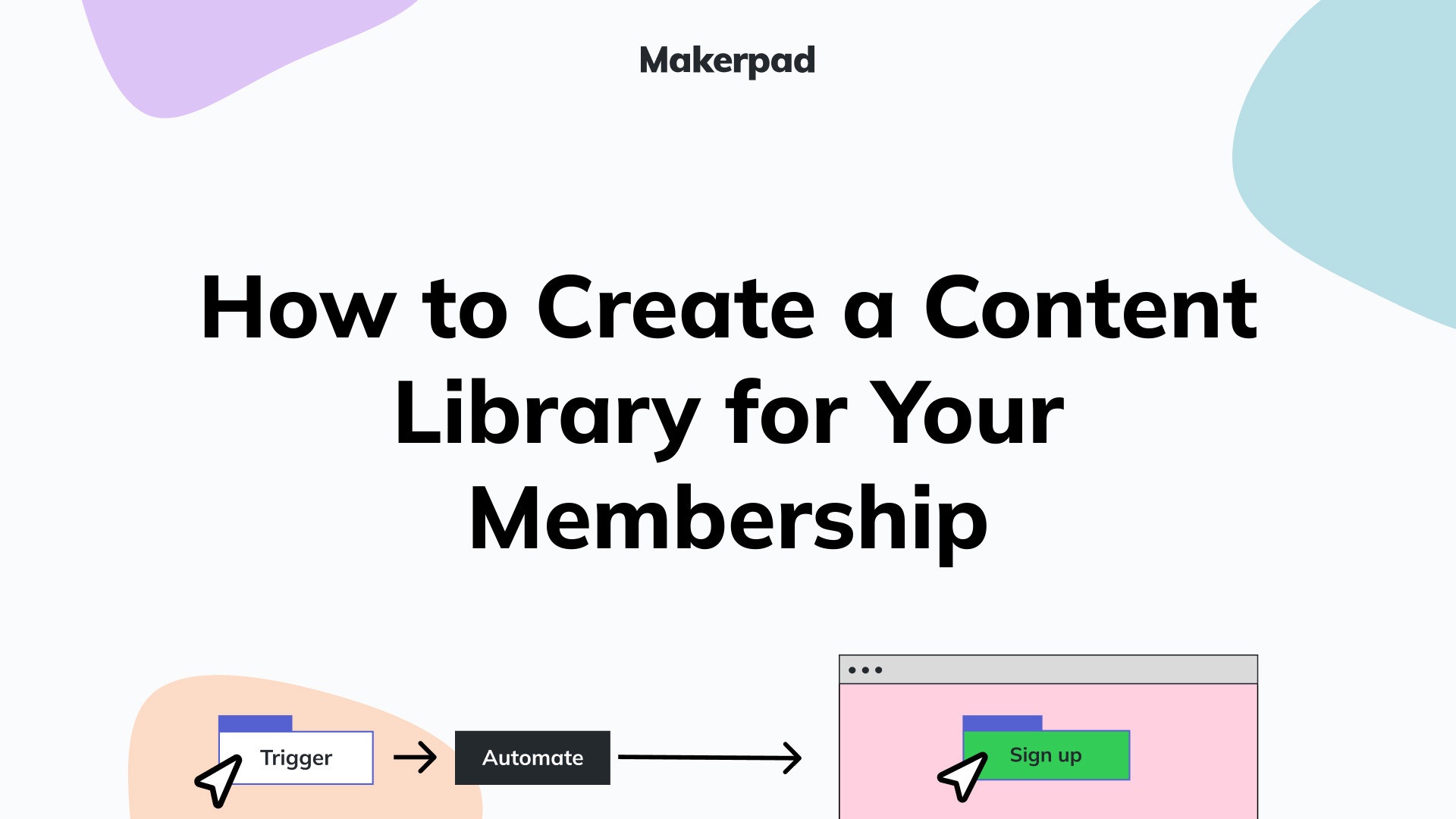 How to Create a Content Library for Your Membership