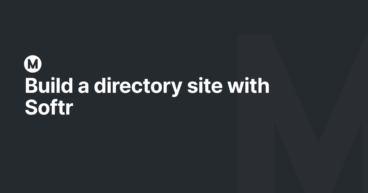 Build a directory site with Softr