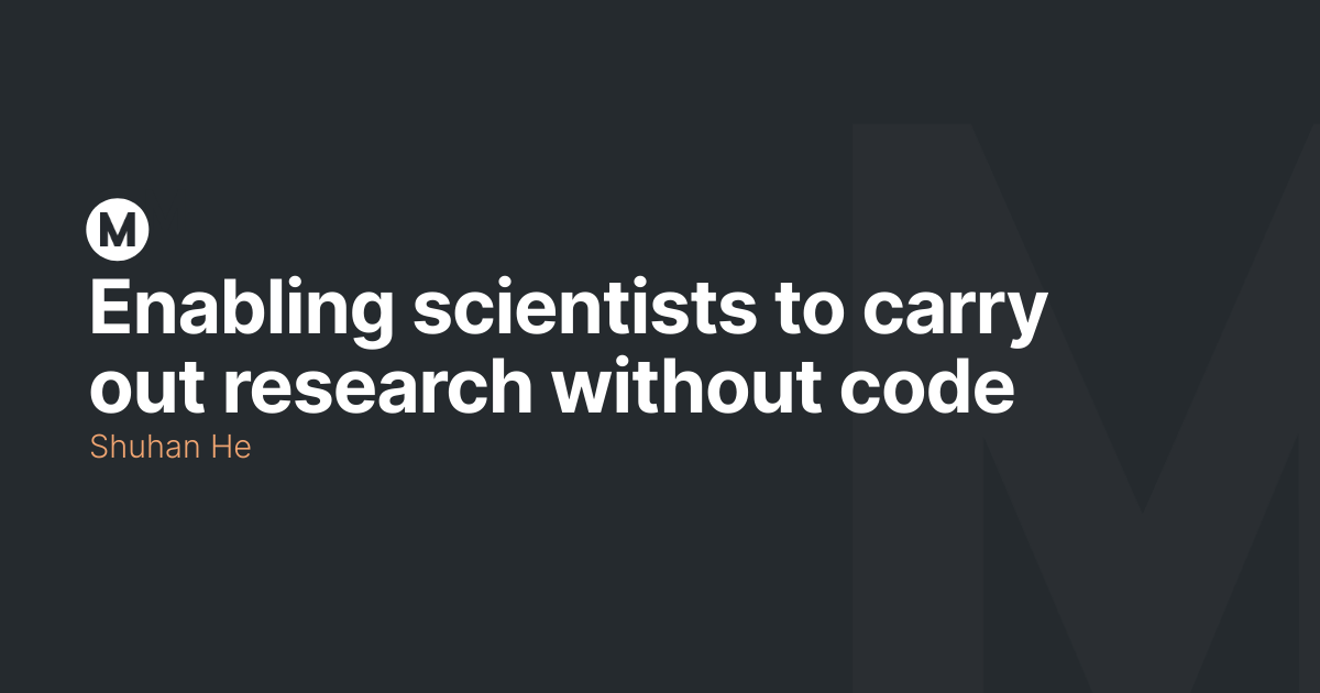 Enabling scientists to carry out research without code