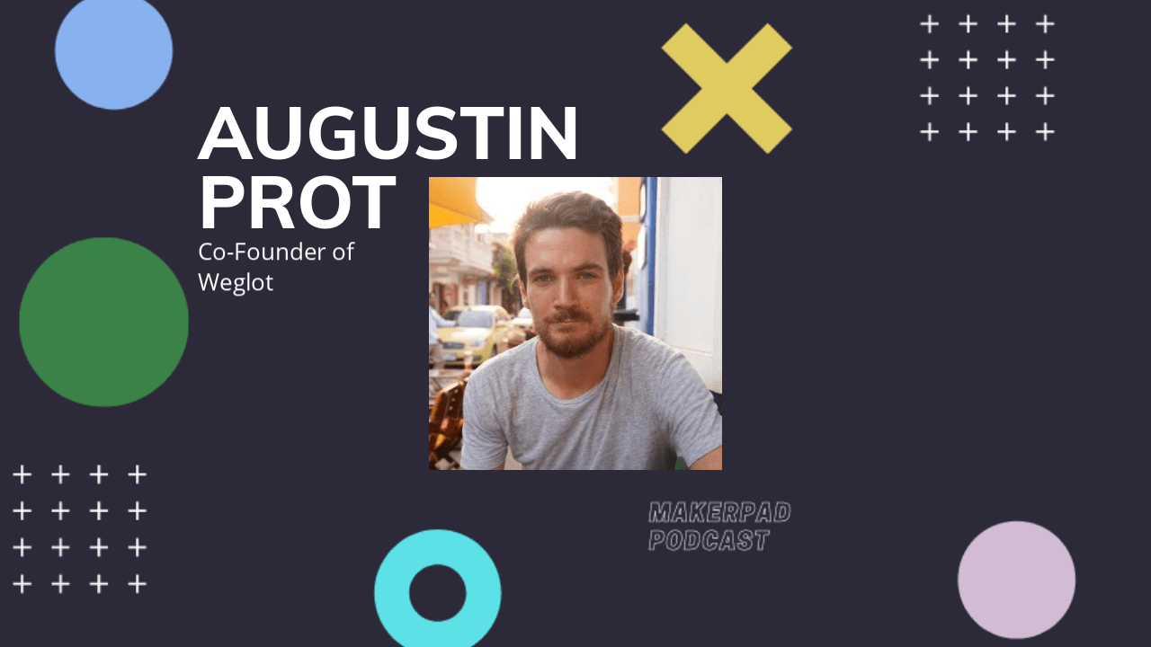 Episode #43 – Augustin Prot - Weglot