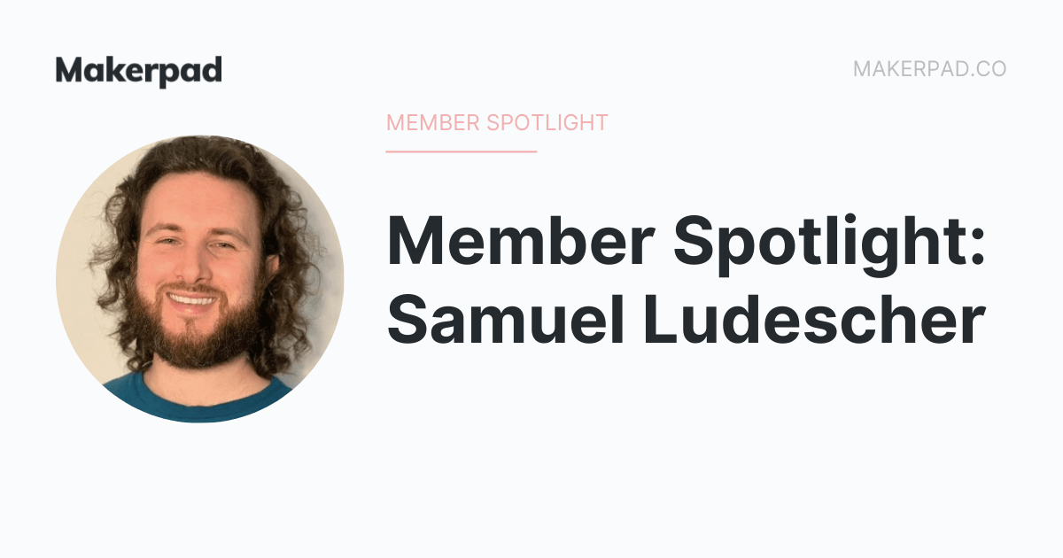 Member Spotlight: Samuel Ludescher