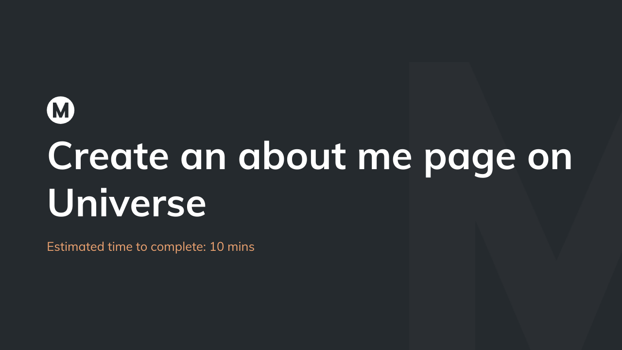 Create an about me page on Universe