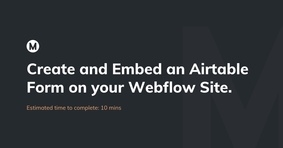 Create and embed an Airtable form on your Webflow job board