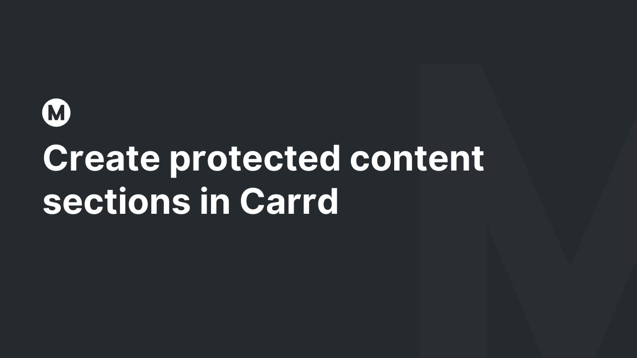 Create protected content sections in Carrd