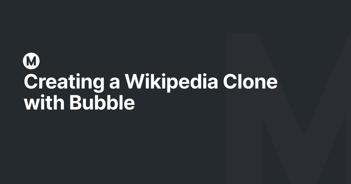 Creating a Wikipedia Clone with Bubble