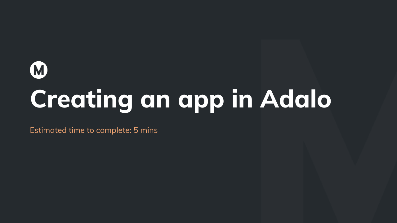 Creating an app in Adalo