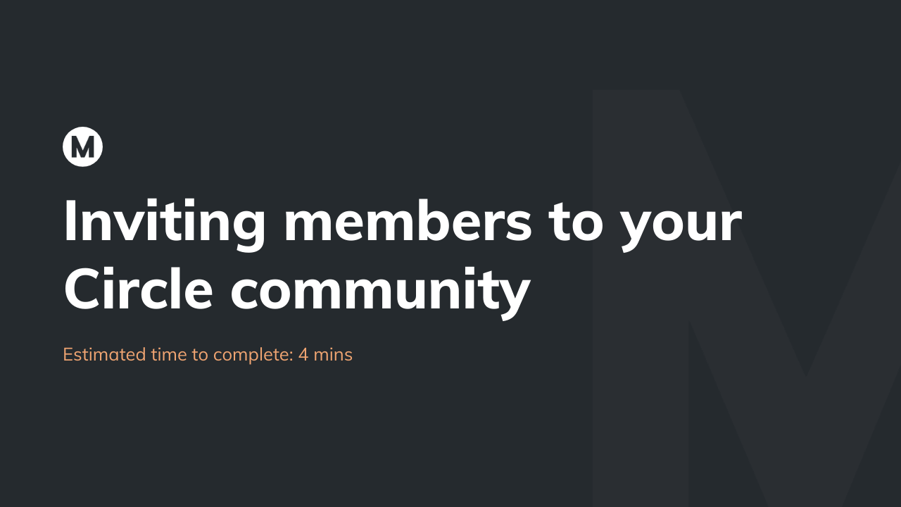 Inviting members to your Circle community