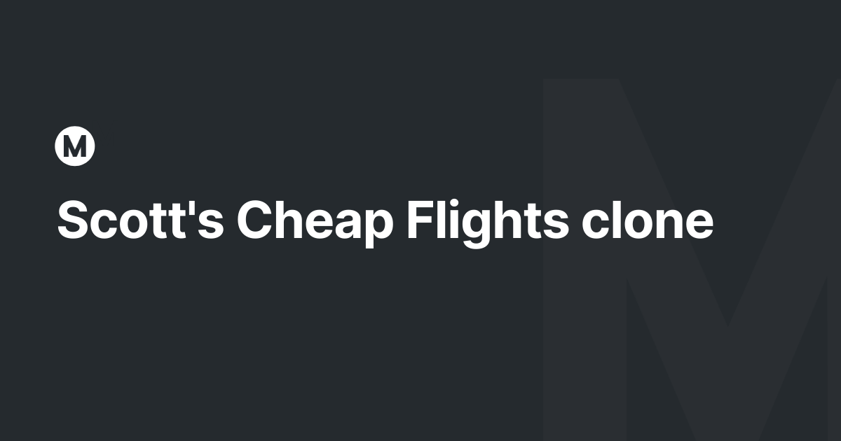 Scott's Cheap Flights clone