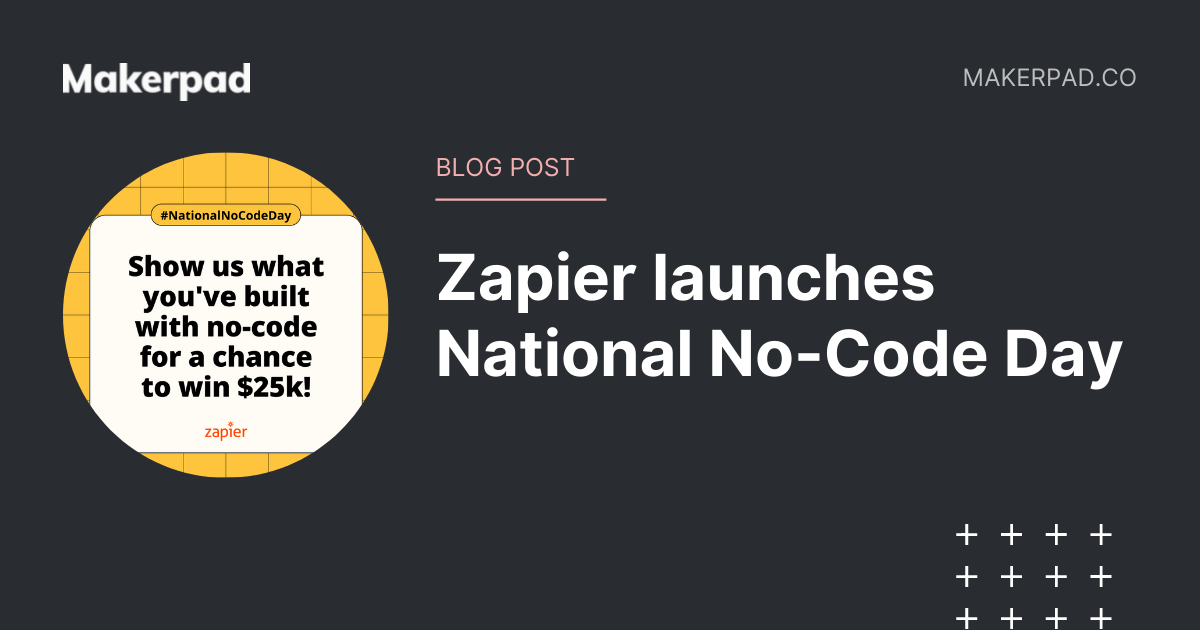 Zapier launches National No-Code Day