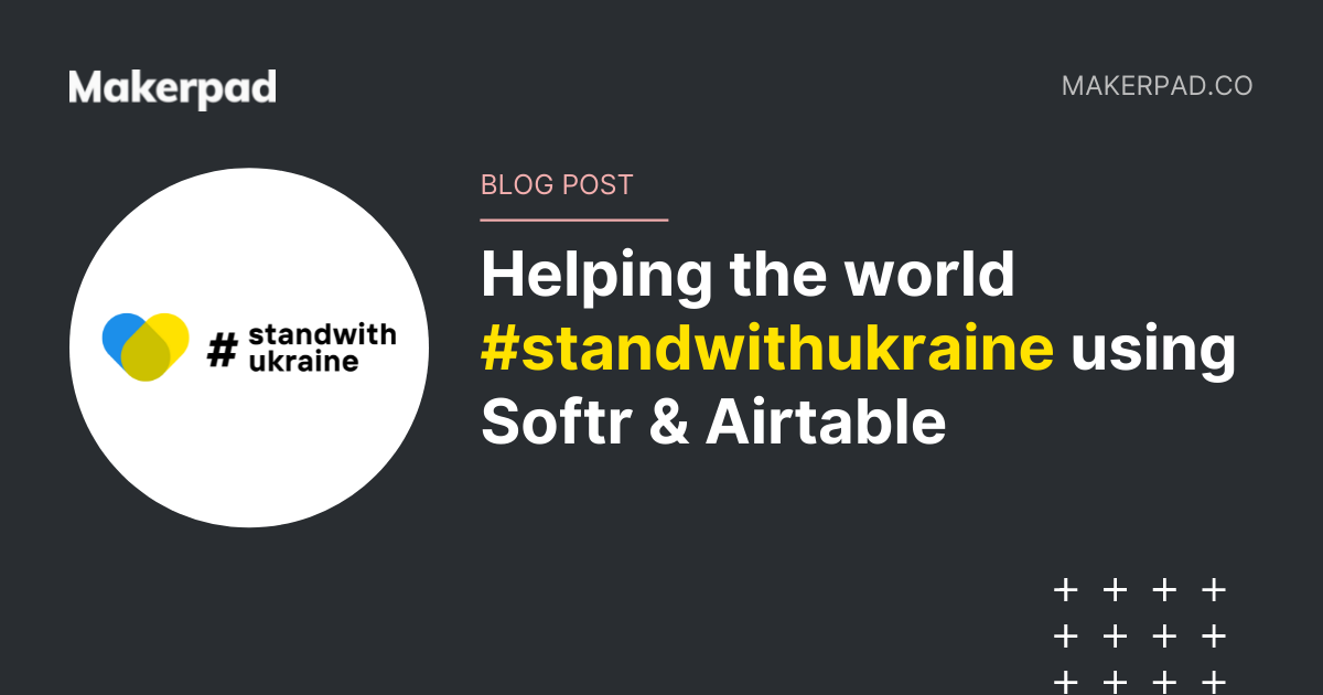 Helping the world #standwithukraine using Softr & Airtable