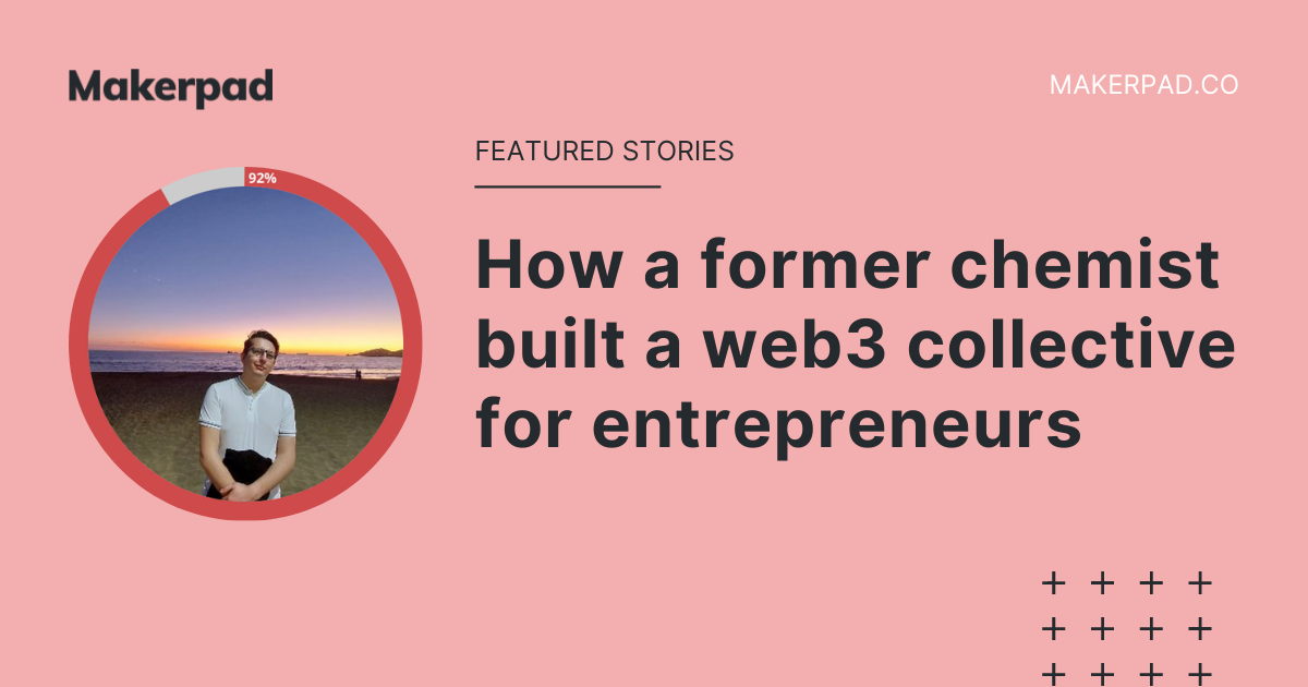 How a former chemist built a web3 collective for entrepreneurs